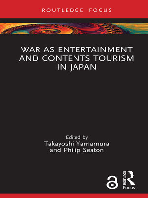cover image of War as Entertainment and Contents Tourism in Japan